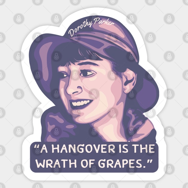 Dorothy Parker Portrait and Quote Sticker by Slightly Unhinged